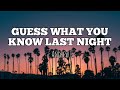 Andrew E. - Guess what you know last night Lyrics HD