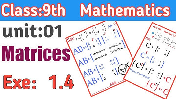 class 9th maths unit 1 exe 1.4 | 9th maths exe 1.4 | matrices multiplication | E Learning Tv