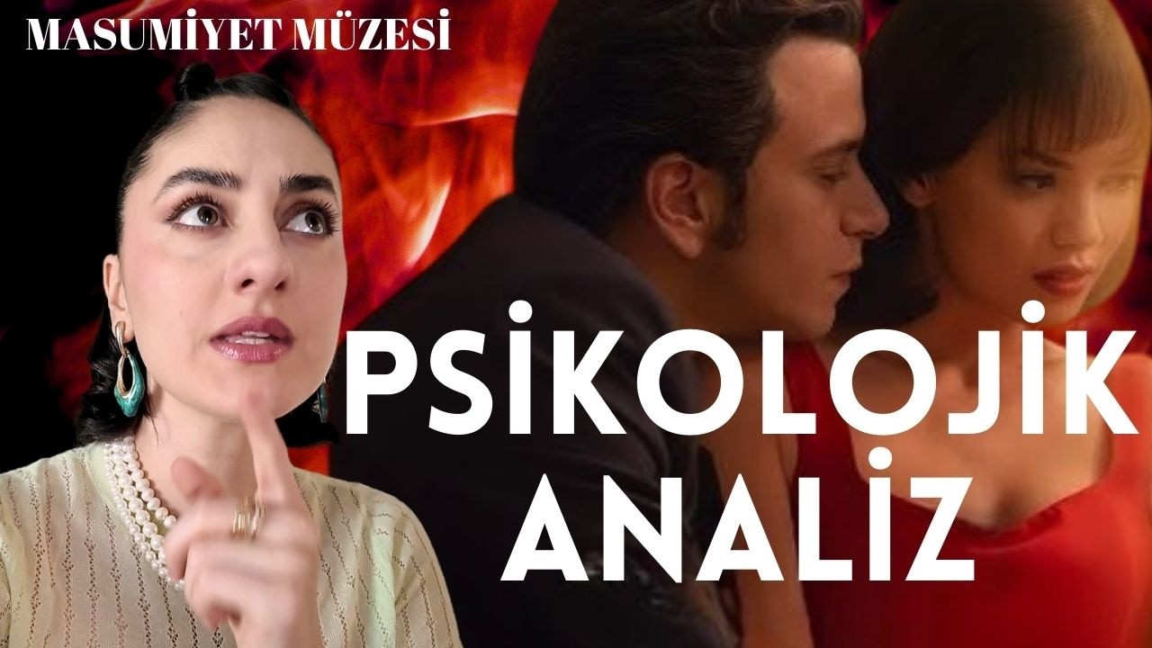 Masumiyet Müzesi Psikolojik Analiz