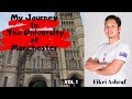 ANAK MELAYU di MANCHESTER - Journey to The University of Manchester (Vol 1)