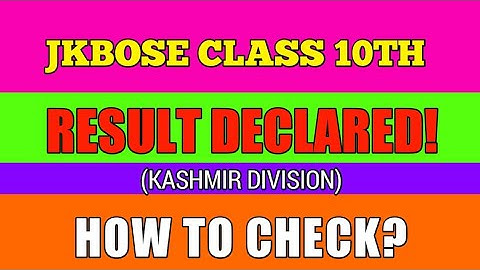 Jkbose class10th result declared (kashmir division)
