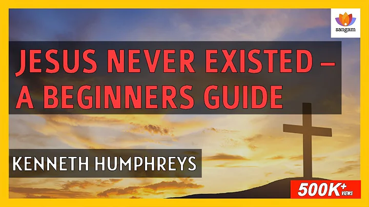 Jesus Never Existed:  A Beginners Guide | Kenneth ...