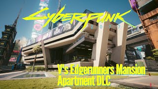 Cyberpunk 2077 V's Edgerunners Mansion - Apartment DLC
