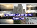 Pd hinduja hospital mumbai best hospital in india