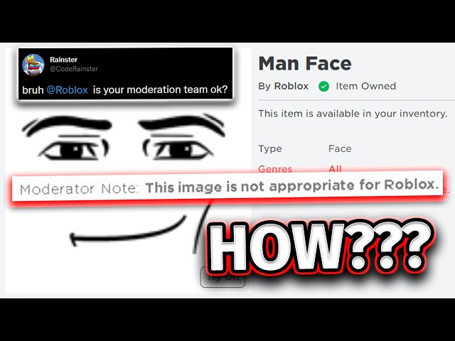 RBN ⛄ on X: 🚫 PROBLEM: A new #Roblox moderation issue is occuring when  uploading the Man Face on #Roblox. r Rainster got banned for 3  days for uploading the Man Face