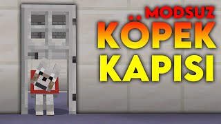 MODSUZ KÖPEK KAPISI NASIL YAPILIR ? // MİNECRAFT PE // TÜRKÇE