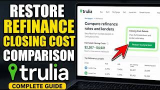 How to restore refinance closing cost comparison with Trulia - Complete Guide