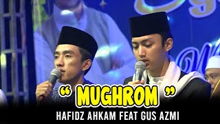 MUGHROM - GUS AZMI FEAT HAFIDZ AHKAM