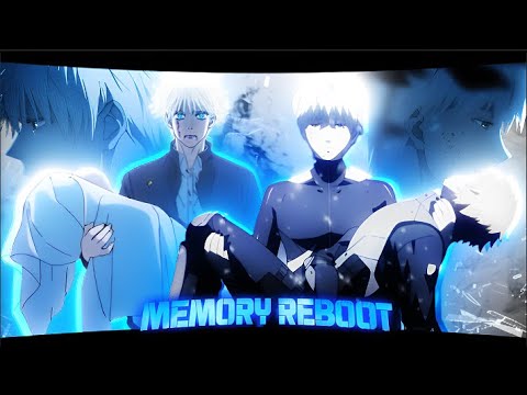 Gojo  Kaneki   Memory Reboot      