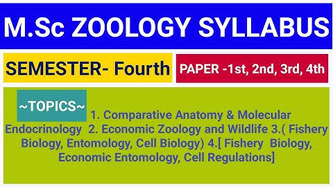 M.Sc Zoology Syllabus & Subjects || Semester - 4 ||  सम्पूर्ण जानकारी | Syllabus For M.Sc ZOOLOGY