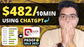 $482 In 10 Min From [Affiliate Marketing] | ChatGPT + Bing Ads Full Training | ClickBank Sale Proof