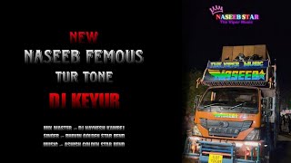 Naseeb Femous Tur Tone Dj Keyur Ft Dj Shiv