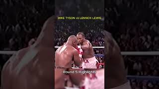 Mike Tyson vs Lennox Lewis | Boxing Highlights Round 5 #shorts