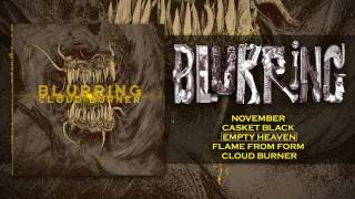 Blurring - Cloud Burner Full Promo 2017