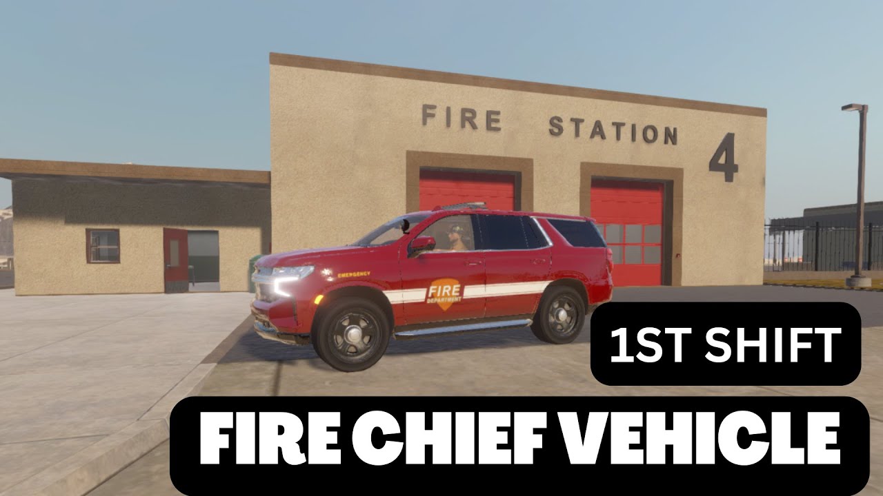 1ST SHIFT - FIRE CHIEF VEHICLE - CAR FIRE, FALLEN TREE  - GAME PLAY - FLASHING LIGHTS PC