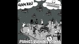 Pianos Raining Down (165 Bpm to 134 Mix) - 4am Kru, McDonald & Jannetta