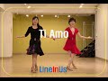 Ti Amo Line Dance (Dance & Count) [LineInUs]