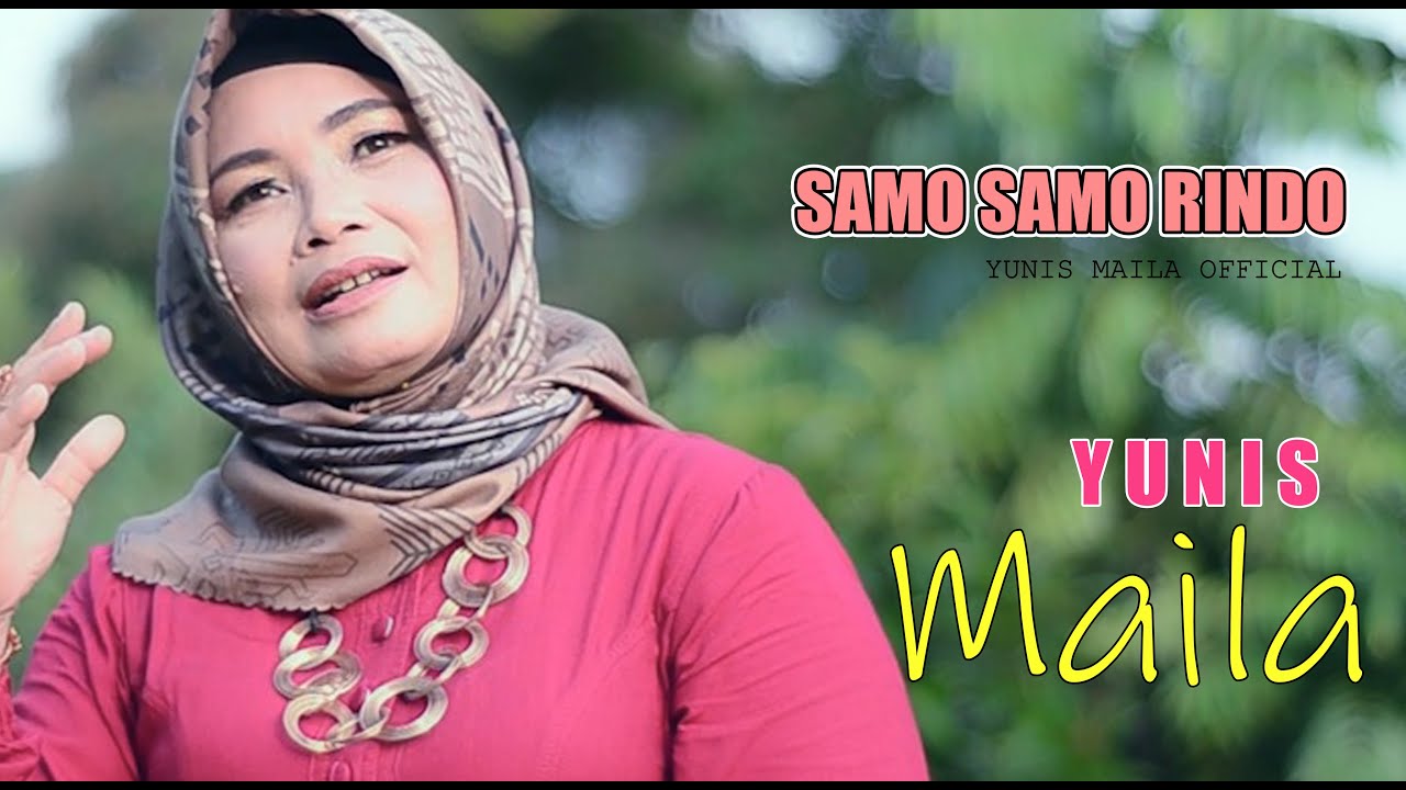LAGU JAMBI ~ SAMO SAMO RINDU || YUNIS MAILA Official Video Music YM Managament