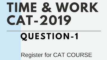 TIME & WORK | Practice Question 1 | for CAT/ IIFT/NMAT/ SNAP/ XAT