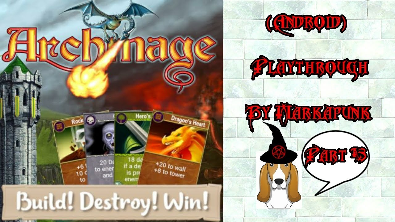 Archmage (Android) Playthrough By Markapunk - Part 13 - I Have New Cards To Play
