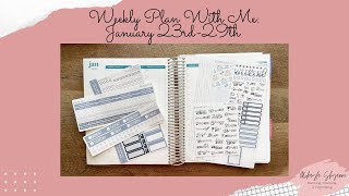 Weekly Plan With Me: January 23rd-29th