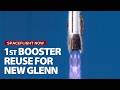 Blue Origin attempts first New Glenn rocket booster reuse