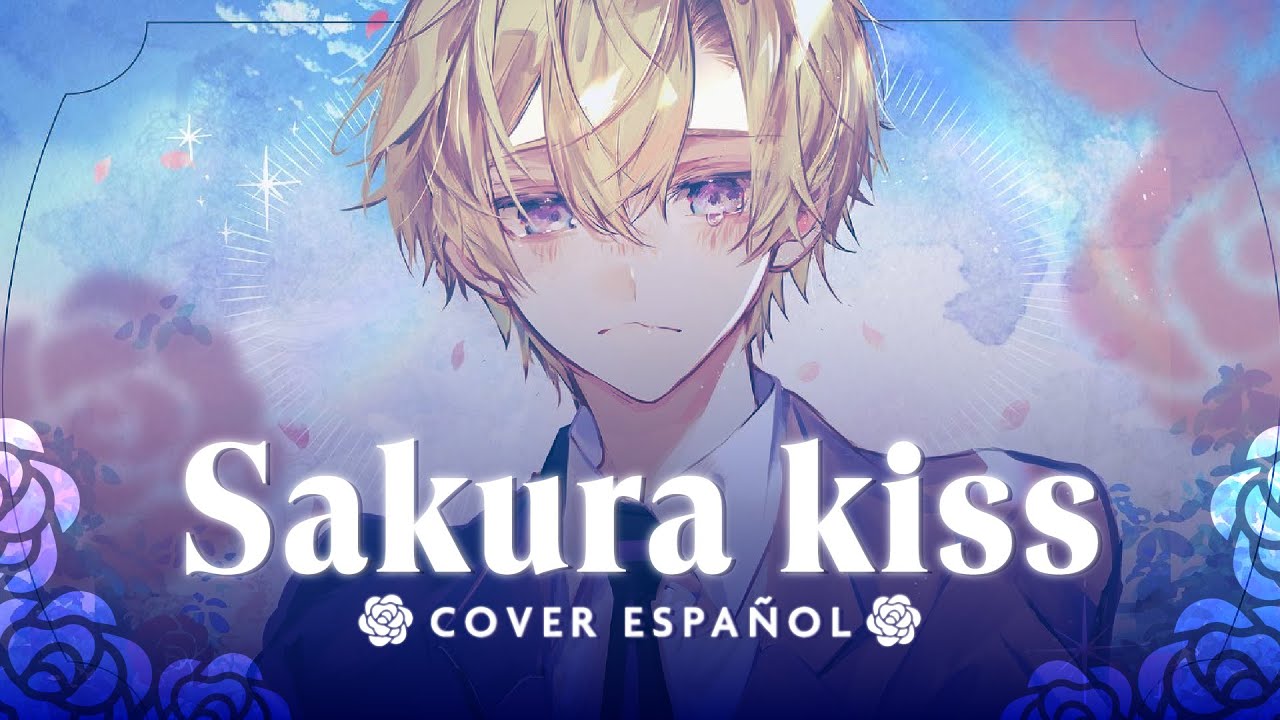 Sakura Kiss (Ouran High School Host Club)┃Cover Español