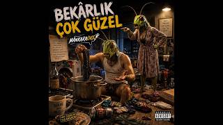 Bekarlık Çok Güzel