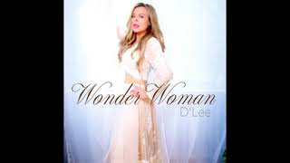 6.24 D'LEE "WONDER WOMAN" EP SINGLE Net Worth