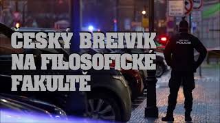 VEPŘI - Český Breivik na Filosofické fakultě