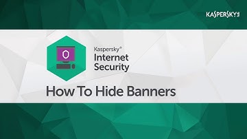 How to get rid of banners online in Kaspersky Internet Security 2016