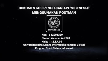 Dokumentasi Pengujian RESTFUL API ViGeNesia Menggunakan Postman