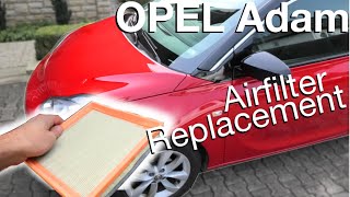 Opel Adam Air filter replacement DIY (how to)