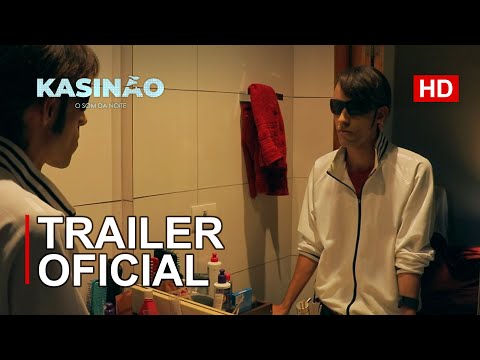 KASINÃO - O SOM DA NOITE | Trailer Oficial (2021)