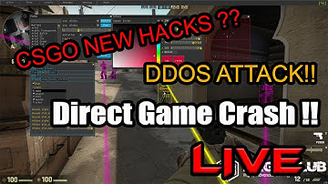 CSGO BLATANT HACKS | DDOS ATTACKS || AIMBOTTERS || GAME CRASH ||