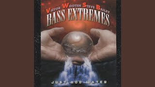 Double Oh Six
Provided to YouTube by The Orchard Enterprises
Double Oh Six · Victor Wooten · Steve Bailey
Bass Extremes: Just Add Water
℗ 2001 Tone Center
Released on: 2001-10-23
Music Publisher: Vixlix Music/ASCAP
Music Publisher: Bailey Bass Music ASCAP
Auto-generated by YouTube. Double Oh Six