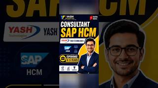 SAP HCM Consultant Hiring | Yash Technologies | 4-5 Yrs Exp