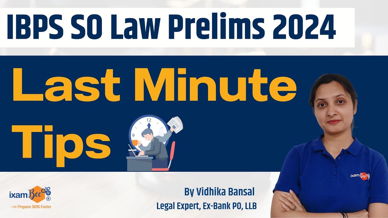 IBPS SO Law Prelims 2024 Last Minute Tips Strategies By Vidhika ibps-so-law-prelims-2024-last-minute-tips-strategies-by-vidhika