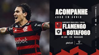 Campeonato Brasileiro | Flamengo x Botafogo - PRÉ E PÓS-JOGO EXCLUSIVO FLATV