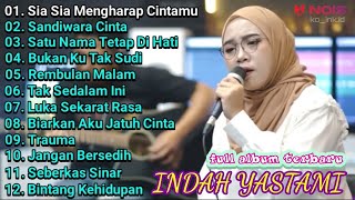 SIA SIA MENGHARAP CINTAMU - ( GUSTRIAN GENO ) - COVER INDAH YASTAMI FULL ALBUM TERBARU