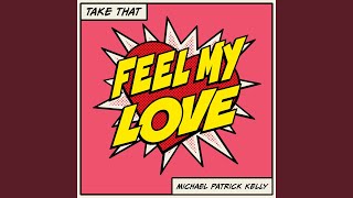 Feel My Love (Preview)