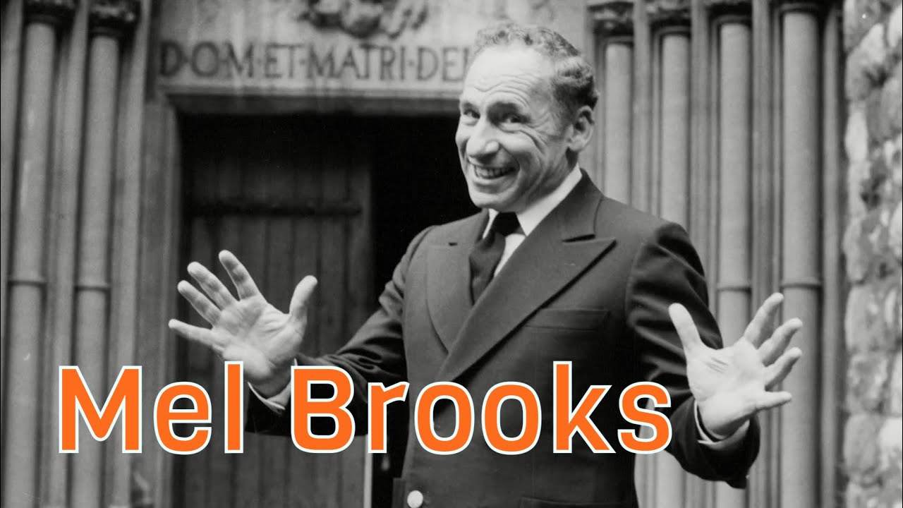 MEL BROOKS // tribute video