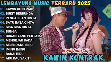 KAWIN KONTRAK -BUKIT BERBUNGA - PENGADILAN CINTA - KADES HOHO - LEMBAYUNG ,USIC FULL ALBUM TERBARU