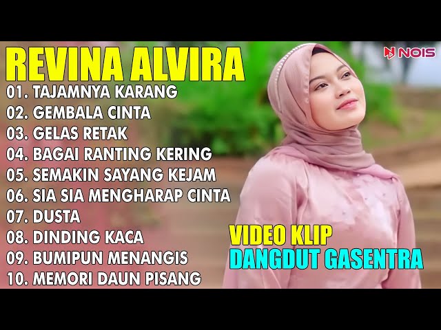 REVINA ALVIRA TAJAMNYA KARANG, GEMBALA CINTA | FULL ALBUM TERBARU 2024 | LAGU DANGDUT KLASIK class=