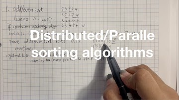 Distributed/Paralle sorting algorithms: Odd/Even sort, Shear sort, Sorting networks
