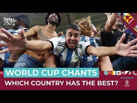 Searching for the best world cup chant | al jazeera newsfeed