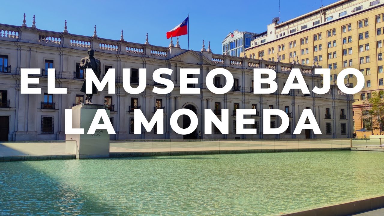 El Museo Bajo EL PALACIO DE LA MONEDA✅ (Centro Cultural la Moneda) Santiago de Chile