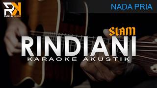 Rindiani - Slam | Karaoke Akustik (Nada Pria)