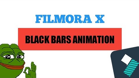 Black Bars Tutorial | Smooth And Fast | Filmora X