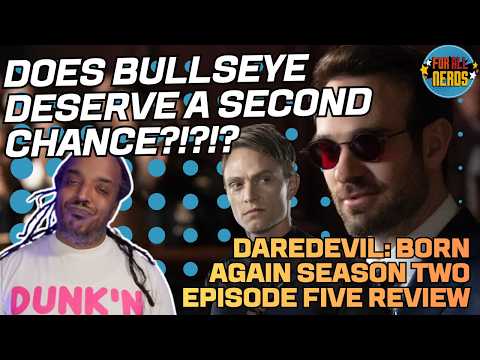 Does Bullseye Deserve A Second Chance? (Daredevil: Born Again Season Two Episode Five Review)
